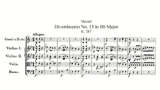 Mozart Divertimento No 15 in Bflat major K 287271h with Score [upl. by Aker]