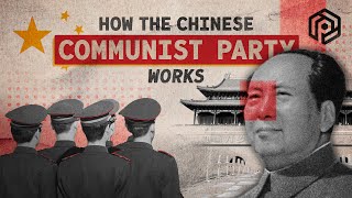 How the Chinese Communist Party Works [upl. by Crosse655]