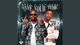 Save Your Time [upl. by Daveda]