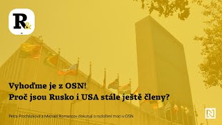 Vyhoďme je z OSN Proč jsou Rusko i USA stále ještě členy  Romancov a spol [upl. by Enelime]