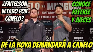 ¿CANELO DEMANDADO POR DE LA HOYA Conoce al Referee y Jueces de Canelo Alvarez vs Jaime Munguia [upl. by Suckow272]