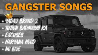 NonStop Gangster Slowed Songs🔥  Yadav Brand 2  Haryana Hood  trending [upl. by Tillo]