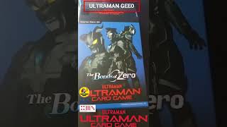 ULTRAMAN GEED STARTER SET  DECK 2 ultraman ultramancard ultramancardgame shortvideo shorts [upl. by Alim958]