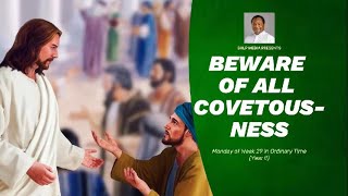 BEWARE OF ALL COVETOUSNESS [upl. by Earlie]