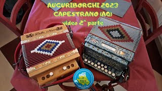 auguriborghi 2023 CAPESTRANO AQ video 2 parte [upl. by Reger]