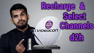 How to Recharge and Pick Channel Packs in Videocon D2H DTH Set top box after TRAI New Rules  CJTalk [upl. by Llehsim568]