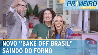 “Bake Off Brasil” nova temporada estreia em 10 de agosto  Primeiro Impacto 300724 [upl. by Enal856]