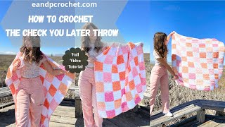 How To Crochet A Trendy Checkered Blanket The Check You Later Throw [upl. by Bobette]