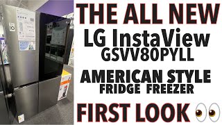 LG InstaView GSVV80PYLL American Style Fridge Freezer [upl. by Roselba]