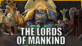 The High Lords of Terra EXPLAINED By An Australian  Warhammer 40k Lore [upl. by Agatha]