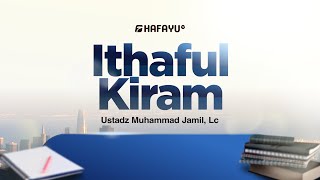 Kajian Rutin  Pertemuan 14  Ithaful Kiram Bab 2 Hadits 4Ridha Allah pada Ridha kedua Orang Tua [upl. by Kirad369]