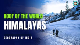 Himalayas Gateway to the Heavens  Worlds Tallest Mountain upsc competitiveexams himalayas [upl. by Burke]