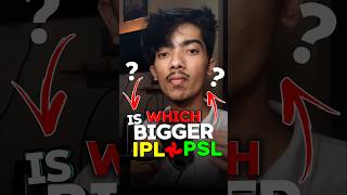 IPL Vs PSL Which Is Bigger 😲 shorts short [upl. by Euqilegna]