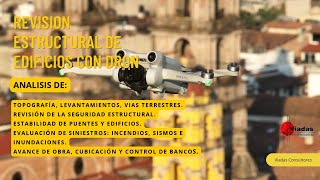 Revision Estructural de Edificios con Dron [upl. by Beatrice]