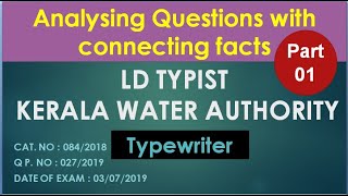 LD TYPIST KWA Analyzing Questions from Typewriter PART 01 [upl. by Templa]