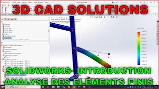 Solidworks  Introduction à lanalyse délément fini [upl. by Elletnahc]