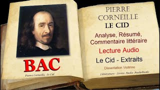 Corneille Le Cid  Résumé et analyse en vidéo Lecture audio – Extraits BAC de français [upl. by Ahsuat]