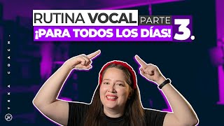 RUTINA VOCAL PARA TODOS LOS DÍAS  ENTRENAMIENTO VOCAL PARA TODOS LOS DÍAS  YEKA COACH  PARTE III [upl. by Leroy]