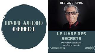 Livre Audio Offert Le livre des secrets Dévoilez les dimensions cachées de notre vie [upl. by Alessig]