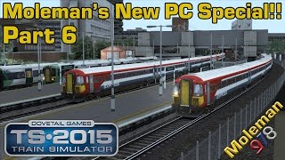 Molemans New PC Special Part 6  Train Simulator 2015  Class 442 1st Look  City Express FAIL [upl. by Faxan]