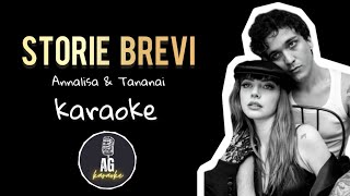 Storie brevi  Annalisa amp Tananai  KARAOKE AG [upl. by Nesta]