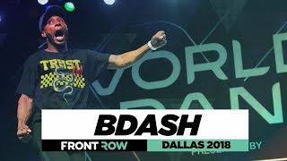 BDash  FrontRow  World of Dance Dallas 2018  WODDALLAS18 [upl. by Aiynot]