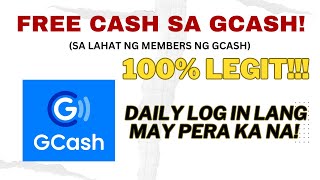 LIBRENG PERA SA GCASH 100 LEGIT TO ALL GCASH MEMBERS [upl. by Aline406]