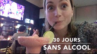 DÉFI 30 JOURS SANS ALCOOL [upl. by Ahsilaf]