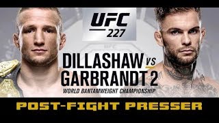 UFC 227 PostFight Press Conference TJ Dillashaw vs Cody Garbrandt [upl. by Zimmer]