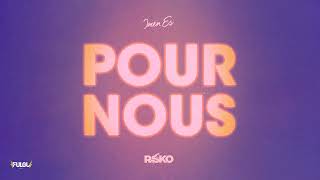 Imen Es  Pour nous feat Rsko Audio officiel [upl. by Ymmas633]