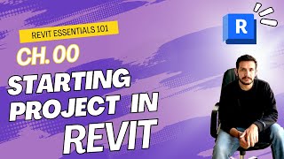 Revit Essentials Ch 00  Starting a Project in Revit [upl. by Yarled]