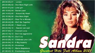 The Best Of Sandra Greatest Hits Full Album 2021  Sandra Best Songs Of All Time [upl. by Lucina]