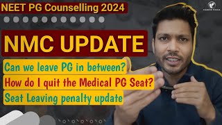 NMC update on seat leaving policy seat leaving penalty neet pg  neet pg bond  neet pg update [upl. by Enelyam]