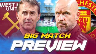 quotLopetegui amp Ten Hag Under Huge Pressurequot West Ham vs Man Utd Big Match Preview [upl. by Ayokal97]