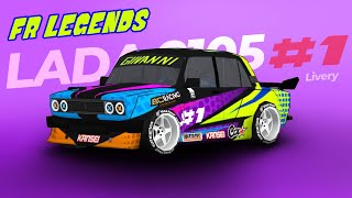 Update 034  New Car  Lada 2105 1 Drift Livery  FR Legends Livery [upl. by Aitercul]