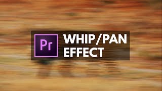 Whip Pan Blurring TRANSITION EFFECT Premiere Pro [upl. by Etnom239]