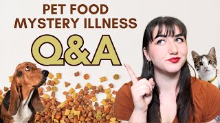 Pet Food Mystery Illness Frequently Asked Questions [upl. by Uzia]