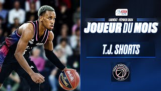 Highlights TJ Shorts  Meilleur Joueur Février 2024  Betclic ELITE  LNB Officiel [upl. by Bouchier]