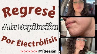 ‼️REGRESÉ‼️Depilación Por Electrólisis [upl. by Eendys]