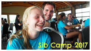 Sibling Camp 2017 Vlog [upl. by Ruscher]