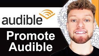 How To Promote Audible Affiliate Program  3 Methods [upl. by Antonie863]