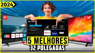 As 5 Melhores Tv 32 Polegadas Televisão 32 polegadas Smart Em 2024 [upl. by Rheingold]