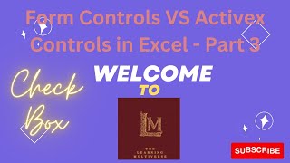 Form Controls VS Activex Controls in Excel Part 3  How to create Check Box in Excel [upl. by Aivun]