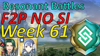 Resonant Battles Week 61 Guide F2P NO SI easy Harmonic inclusion FEH [upl. by Ohs]