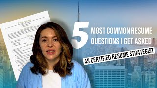 Most Common Resume Questions I Get Asked as a Certified Resume Strategist and How to Answer Them [upl. by Mcwherter48]