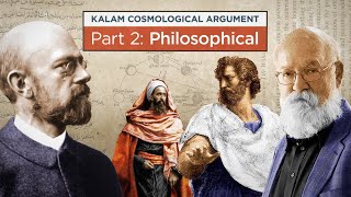 The Kalam Cosmological Argument  Part 2 Philosophical [upl. by Arrimat]