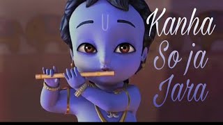 Krishna  kanha soja jara  Animated [upl. by Shaylynn]