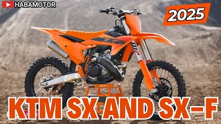 The 2025 KTM SX and SXF Range Redefines Racing Precision [upl. by Gertrud816]