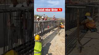 Install rebar girder bridge construction infrastructure civilengineering shorts [upl. by Hanid241]