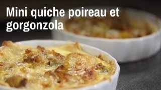 Recette de mini quiche poireau et gorgonzola [upl. by Kinom]